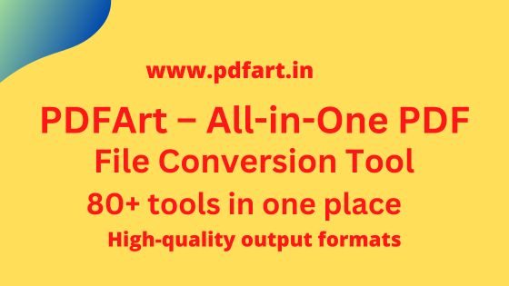 PDFArt – All-in-One PDF & File Conversion Tool